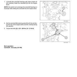 May include: Diagram of engine components with instructions for camshaft installation. Includes steps for lubricating bearings, installing the camshaft, and torquing bolts to 15-21 lb ft. Text includes "Camshaft - Install" and "Engine - Valve drive and gears."