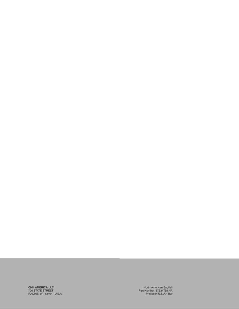 May include: A white background with a gray horizontal bar at the bottom. Text in the lower left corner reads "CNH AMERICA LLC 700 STATE STREET RACINE WI 53404 U.S.A." Text in the lower right corner reads "North American English Part Number 67834765 NA Printed in U.S.A. Bur."