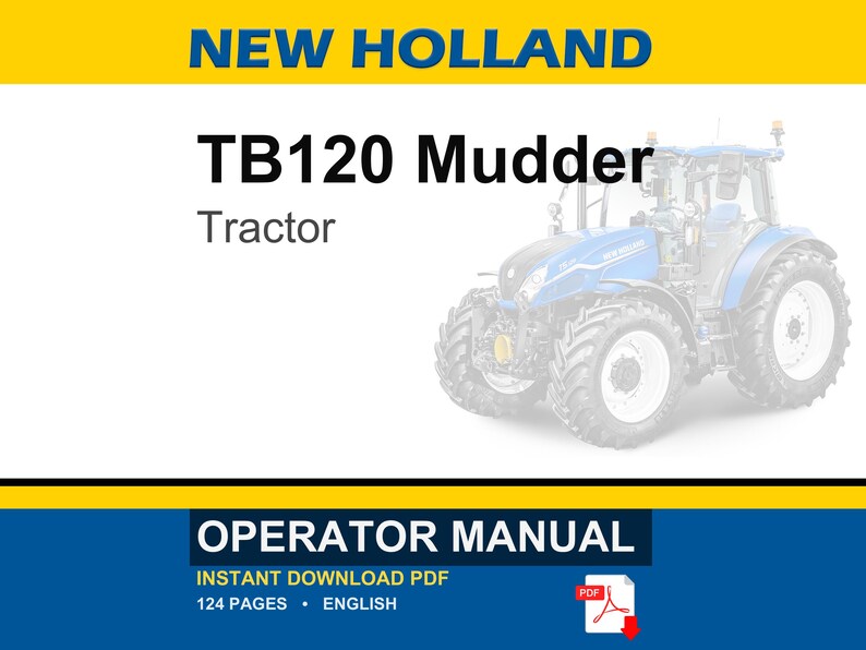 New Holland TB120 Mudder Tractor Operator Owners Operation Manual | Instant PDF Download image 1