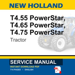 New Holland T4.55, T4.65, T4.75 PowerStar Tractor Service Repair Workshop Manual | Instant Pdf Download image 1
