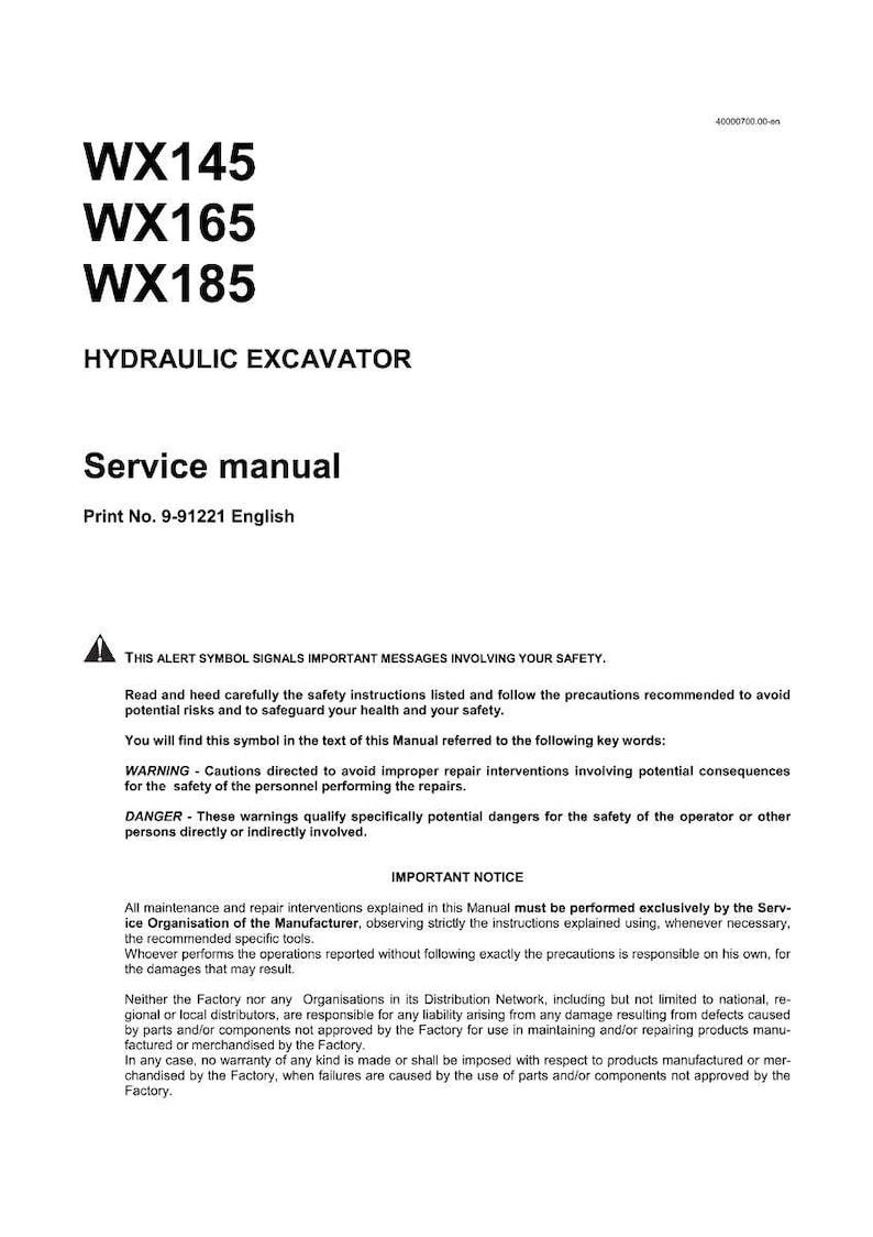以下が含まれることがあります： WX145、WX165、WX185の型番が記載された、油圧ショベルの白いサービスマニュアル。マニュアルには安全に関する警告と重要な通知が含まれています。
