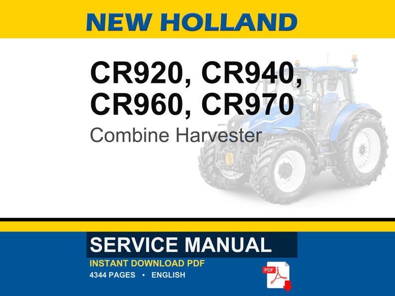 New Holland Cr920, Cr940, CR960, CR970 Combine Harvester Service Repair Workshop Manual | Instant PDF Download image 1