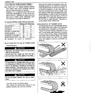 May include: A technical document page titled OPERATION, CAUTION ON USING RUBBER SHOES. It includes a comparison table between rubber and steel shoes, text regarding maintenance, and three illustrations showing prohibited operations with an X mark.