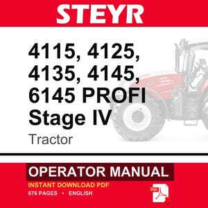 May include: An operator manual for Steyr tractors, specifically models 4115, 4125, 4135, 4145, and 6145 Profi Stage IV. The document cover features the brand name in white text on a red background, a partial image of a red tractor, and a PDF icon.