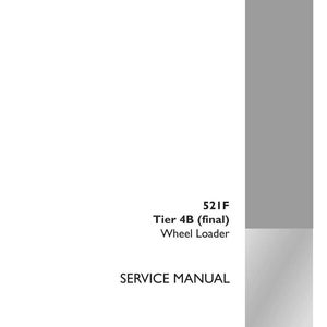 May include: A white service manual for a 521F Tier 4B (final) Wheel Loader. The cover includes the text "SERVICE MANUAL" and "CASE CONSTRUCTION" logo. The part number is 47955970, 1st edition English, February 2016.