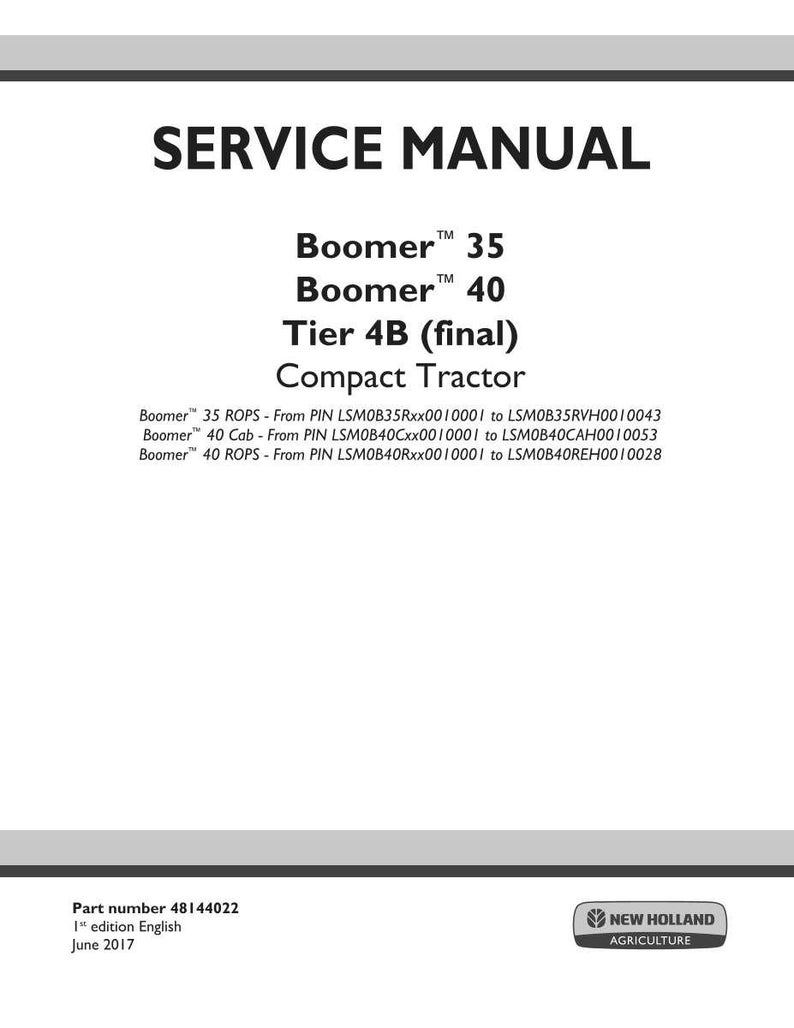 May include: A white service manual cover with the title "SERVICE MANUAL" in bold black font. Below, it lists "Boomer 35", "Boomer 40", and "Tier 4B (final) Compact Tractor". The New Holland Agriculture logo is in the bottom right.