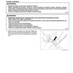 May include: Page from an operating manual with the title "Operating the machine." The page includes safety warnings and instructions for operating heavy machinery, including adjusting the seat and fastening the seat belt. A diagram illustrates the seat belt.