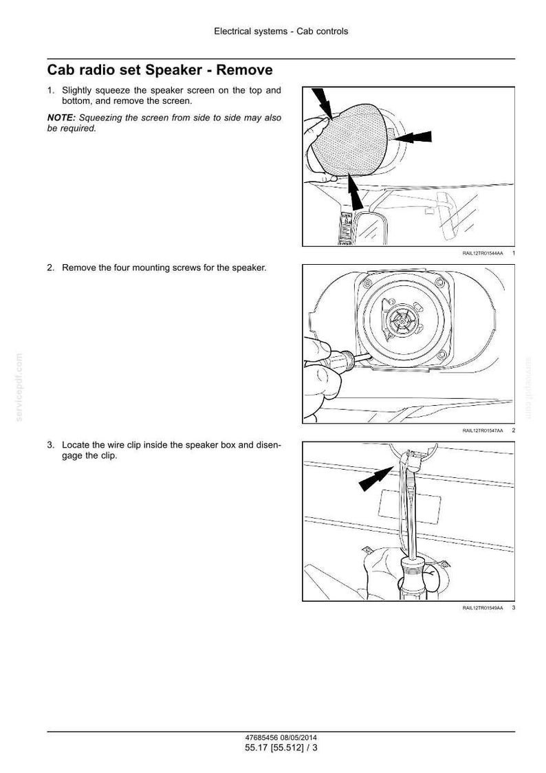 May include: Diagram illustrating the removal of a cab radio speaker. Step-by-step instructions include removing the screen, screws, and wire clip. The image is a technical illustration with arrows indicating the process.