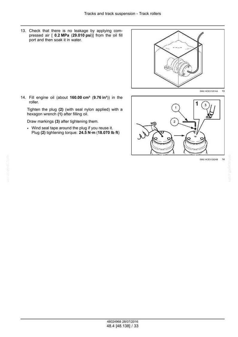 May include: Diagram of track rollers with instructions. Step-by-step guide includes filling engine oil (about 9.76 in&sup3;) and tightening plugs with a hexagon wrench. Includes torque specifications of 18.070 lb ft.
