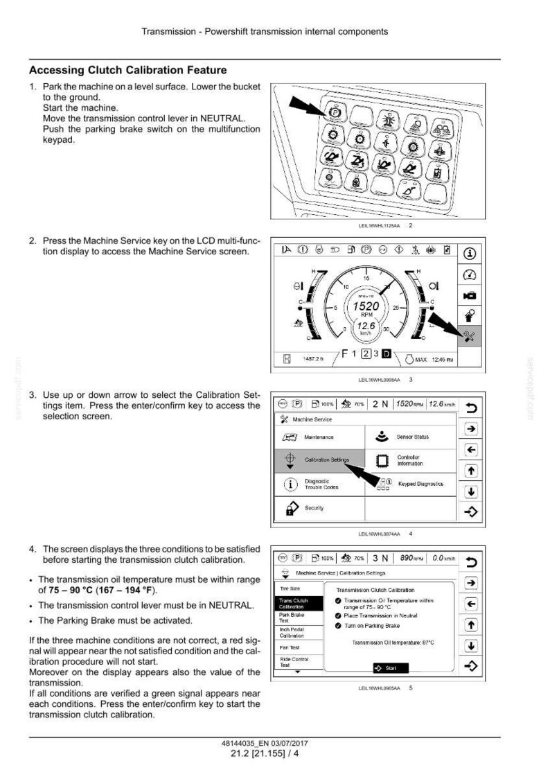 May include: Diagram of a machine's internal components, detailing the clutch calibration feature. Includes steps for accessing the feature, with images of the control panel, LCD screen, and settings. The oil temperature range is 75-90&deg;C (167-194&deg;F).
