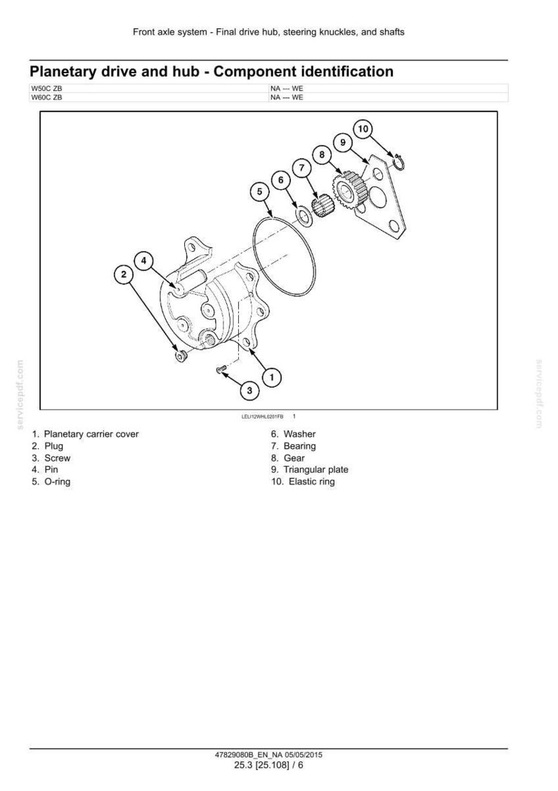 May include: An exploded diagram of a planetary drive and hub assembly, with components labeled. Includes a planetary carrier cover, plug, screw, pin, O-ring, washer, bearing, gear, triangular plate, and elastic ring. Text at the top reads "Front axle system - Final drive hub, steering knuckles, and shafts."