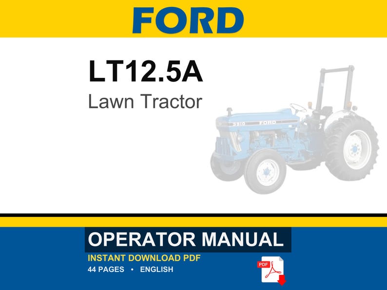 Ford LT12.5A Lawn Tractor Operator Owners Operation Manual | Instant PDF Download image 1
