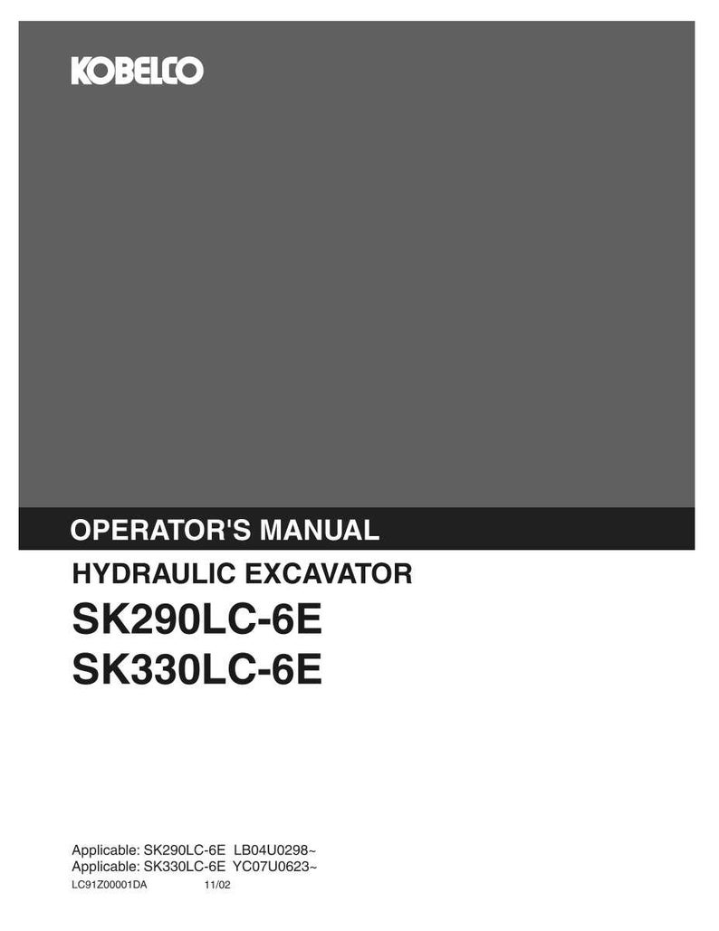 Kobelco Sk290lc-6e, SK330LC-6E Hydraulic Excavator Operator Owners Operation Manual | Instant PDF Download imagen 2