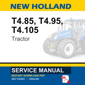 Op de afbeelding: Een blauw-witte New Holland tractor is afgebeeld. De tekst luidt "T4.85, T4.95, T4.105 Tractor". Onder de tractor staat "SERVICE MANUAL" en "INSTANT DOWNLOAD PDF".