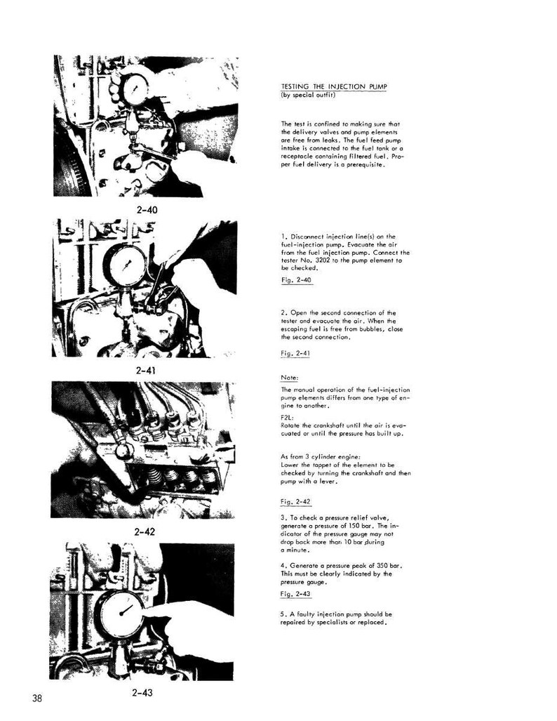May include: Black and white technical manual page with diagrams and text detailing the testing of an injection pump. The images show close-ups of the pump with gauges and connections, and the text provides step-by-step instructions.