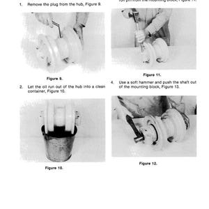 May include: A page from a manual detailing the disassembly of a mechanical component. The steps include removing a plug, using a hammer and punch, and pushing out a shaft. Figures 9, 10, 11, and 12 illustrate the process.