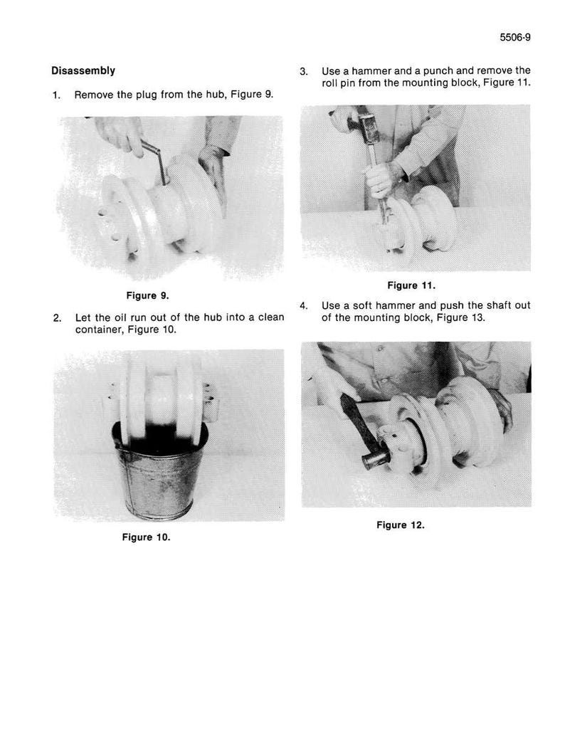 May include: A page from a manual detailing the disassembly of a mechanical component. The steps include removing a plug, using a hammer and punch, and pushing out a shaft. Figures 9, 10, 11, and 12 illustrate the process.