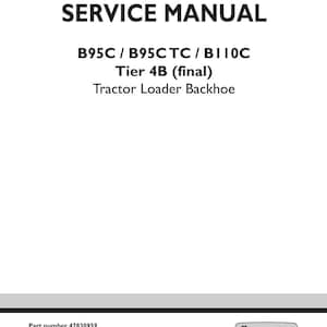 May include: A white service manual cover with black text. The title "SERVICE MANUAL" is at the top. Below are model numbers and "Tier 4B (final)". The bottom has the New Holland Construction logo and part number.