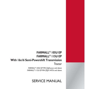 May include: A white service manual with red accents. The cover features the text "FARMALL 105U EP, FARMALL 115U EP" and "With 16x16 Semi-Powershift Transmission Tractor". The Case IH Agriculture logo is in the bottom right corner.