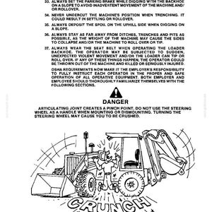 May include: A black and white line drawing of a backhoe loader with an articulating joint pinch point hazard. The text warns about parking brakes, trenching, spoil placement, ditch distance, seat belts, and the danger of being crushed by the joint.