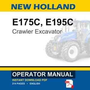 New Holland E175C, E195C Crawler Excavator Operator Owners Operation Manual | Instant PDF Download image 1