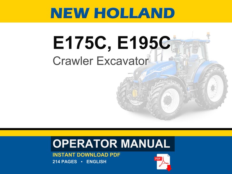 New Holland E175C, E195C Crawler Excavator Operator Owners Operation Manual | Instant PDF Download image 1