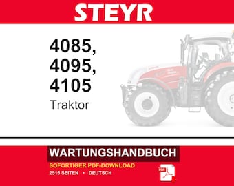 Steyr 4085, 4095, 4105 Traktor Wartungshandbuch Reparatur Werkstatthandbuch | PDF-Download | Market: Europe