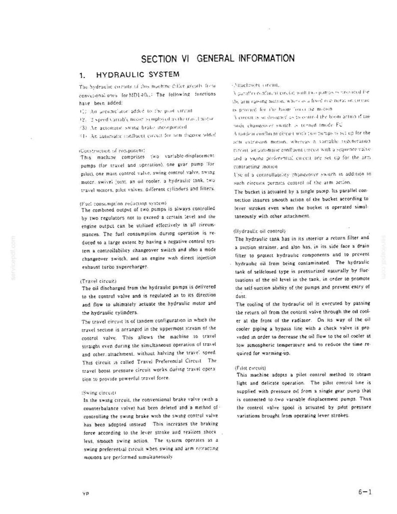 May include: A technical document page titled SECTION VI GENERAL INFORMATION 1. HYDRAULIC SYSTEM. The text details machine components including two variable-displacement pumps, a gear pump, control valves, a swing motor, and a hydraulic tank.