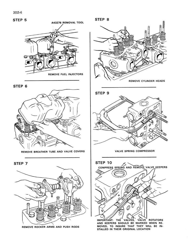 May include: Black and white diagram illustrating engine repair steps. Includes instructions for removing fuel injectors, cylinder heads, valve covers, rocker arms, push rods, and valve keepers. Text includes "A43278 Removal Tool".