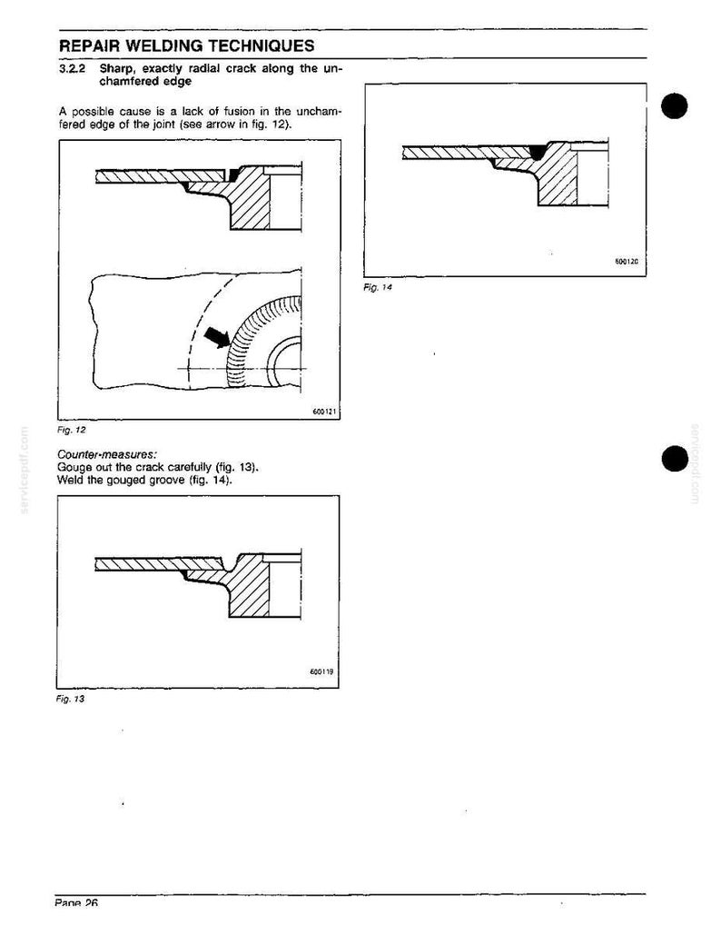 May include: Diagrams illustrating repair welding techniques, focusing on a sharp radial crack along an unchamfered edge. The text includes instructions for gouging out the crack and welding the groove. Figures 12, 13, and 14 are referenced.