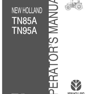 May include: A dark gray operator's manual for New Holland TN85A and TN95A tractors. The cover features white text, a line drawing of a tractor, the New Holland logo, and the part number 87364947 with the date 10/05 printed in the bottom corner.