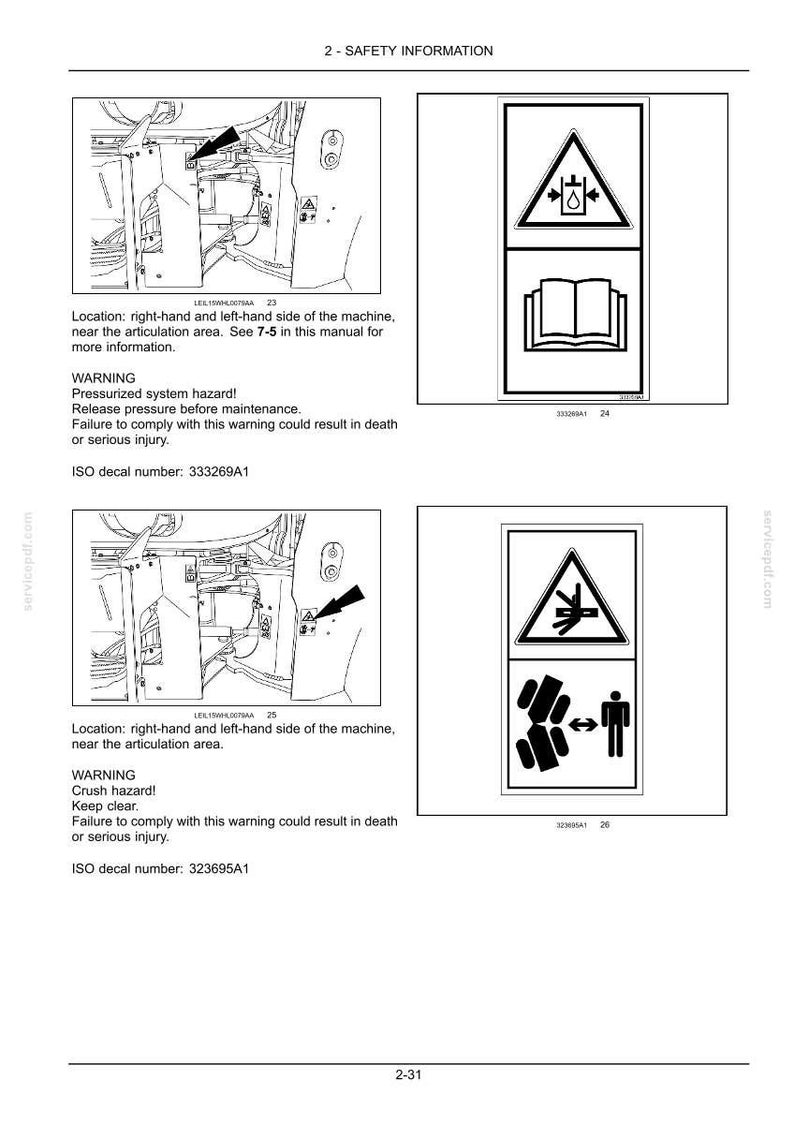 May include: A technical document page titled 2-SAFETY INFORMATION featuring two warning decals. The first shows a pressurised system hazard icon and a book symbol. The second shows a crush hazard icon with a person and machine parts.