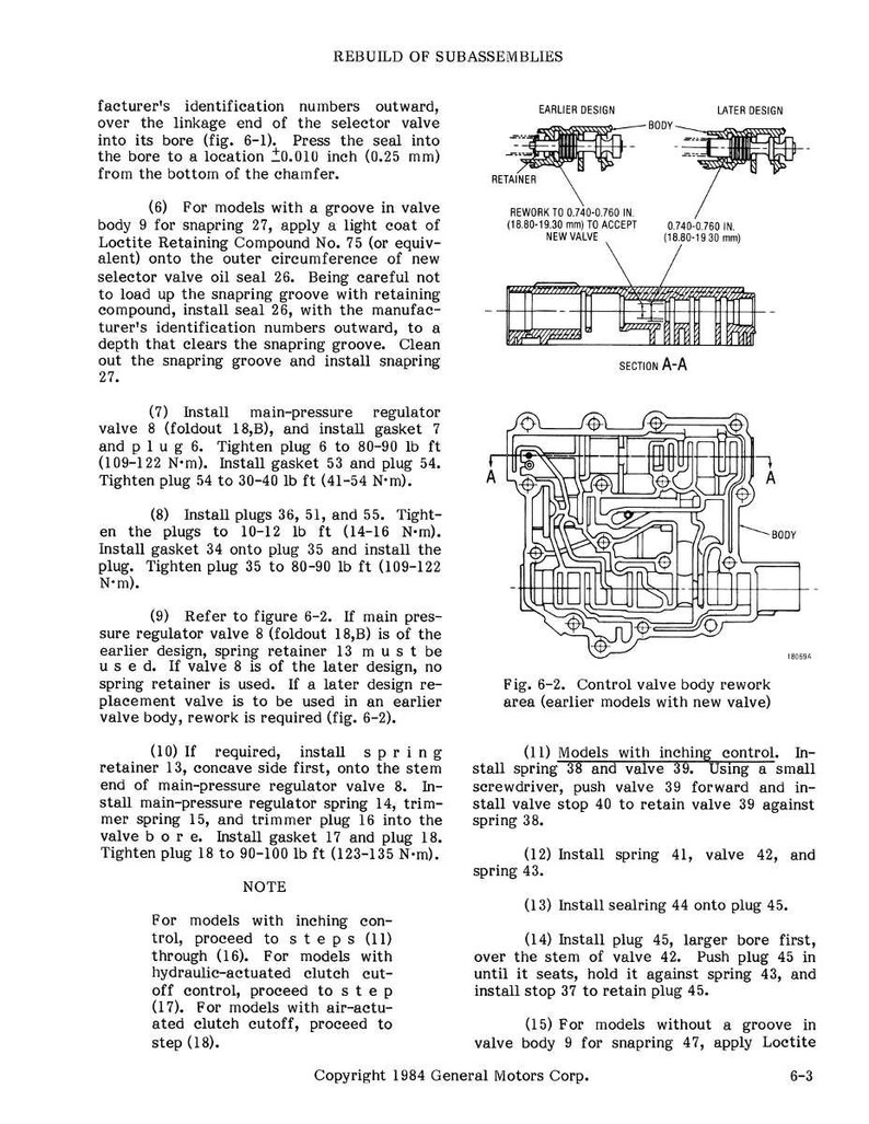 May include: Technical diagram from a 1984 General Motors Corp. manual, detailing the rebuild of subassemblies. The image includes diagrams of valve bodies, retainers, and springs, with measurements in inches and foot-pounds. Text provides instructions for assembly and repair.
