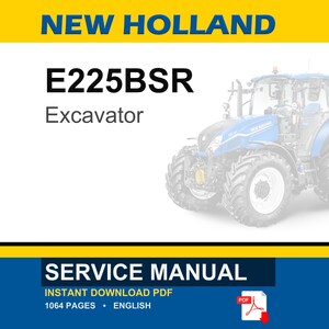 New Holland E225BSR Excavator Service Repair Workshop Manual | Instant PDF Download image 1