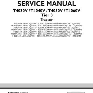 May include: A white service manual titled "SERVICE MANUAL" for T4030V, T4040V, T4050V, and T4060V Tier 3 tractors. The manual includes a list of tractor model numbers and part numbers. The New Holland Agriculture logo is in the bottom right.