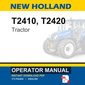 New Holland T2410, T2420 With Cab Tractor Operator Owners Operation Manual | Instant PDF Download image 1