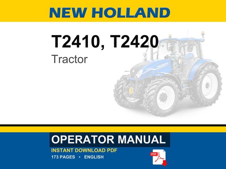 New Holland T2410, T2420 With Cab Tractor Operator Owners Operation Manual | Instant PDF Download image 1