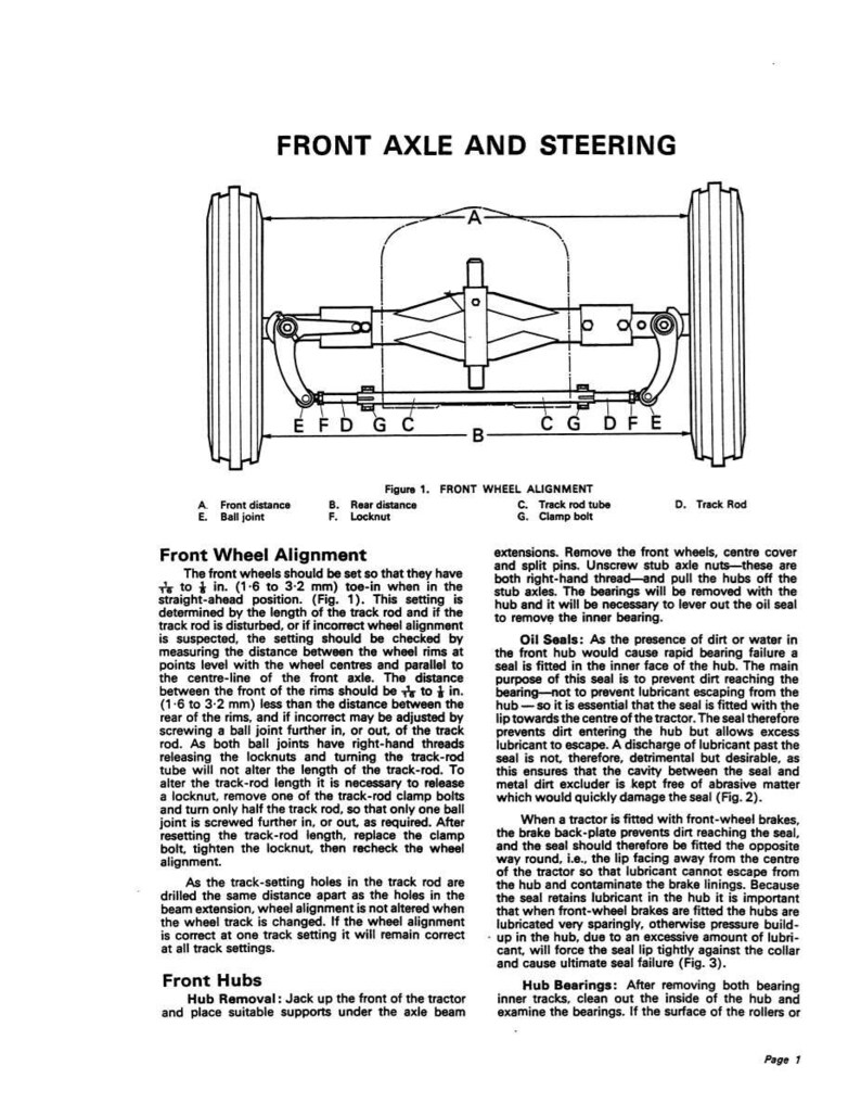 May include: Diagram of a tractor's front axle and steering system, with labels for wheel alignment components. Includes text on front wheel alignment, hub removal, and oil seals, with measurements in inches and fractions.