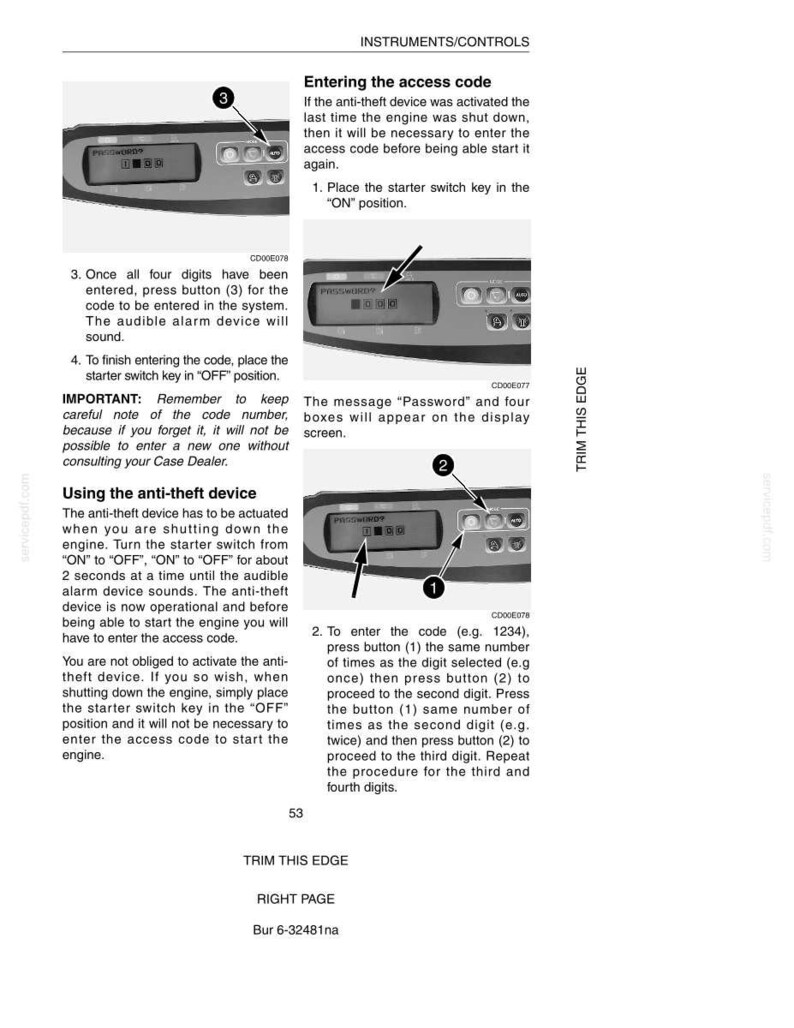 May include: A black and white diagram with instructions for entering an access code. The text includes steps for using buttons and a display screen to input a password. The diagram is for an anti-theft device.