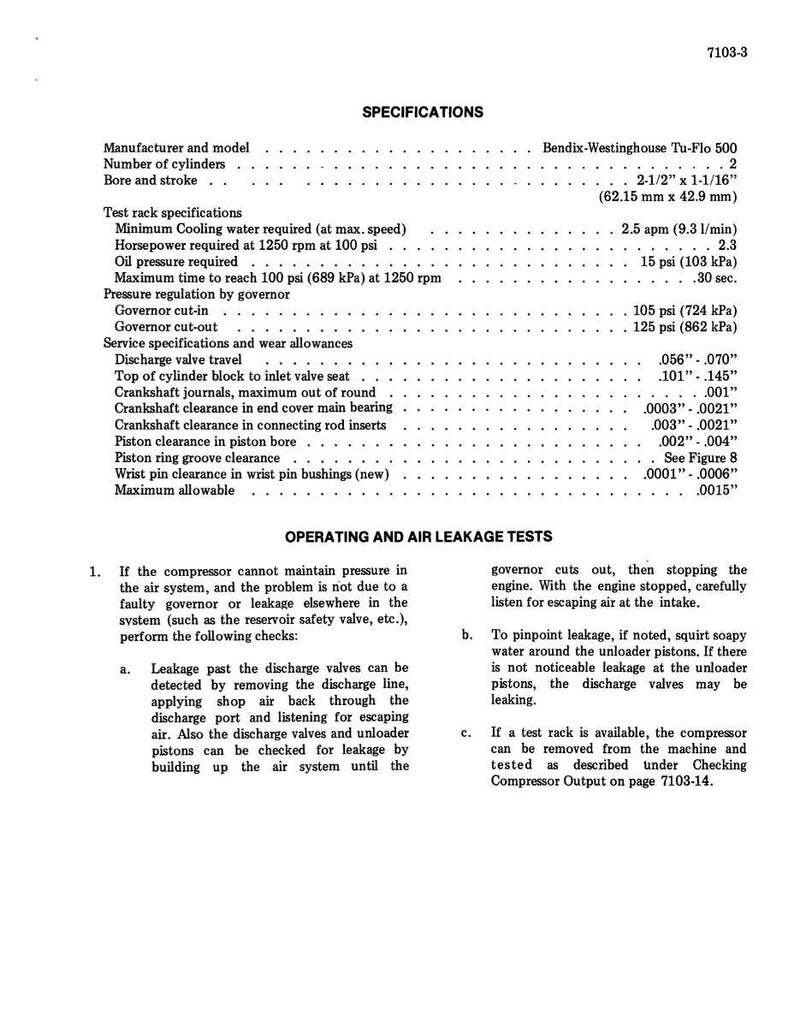 May include: A detailed specifications sheet for a Bendix-Westinghouse Tu-Flo 500 compressor. Includes measurements in inches and psi, such as a bore and stroke of 2-1/2" x 1-1/16" and a governor cut-in of 105 psi.