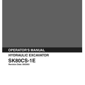 May include: A grey Kobelco operator's manual for a hydraulic excavator model SK80CS-1E. The cover features the brand name at the top, the title, the model number, a revision date of 09/2003, and the applicable serial number range LF02-01001.
