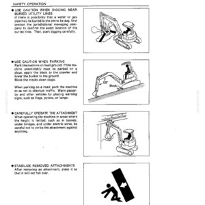 May include: A technical manual page titled SAFETY OPERATION featuring four black and white line drawings of an excavator. The illustrations demonstrate safety procedures for digging near utility lines, parking on slopes, height limits, and stabilizing attachments.