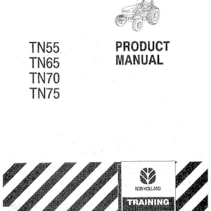 New Holland Tn55, Tn65, TN70, TN75 Tractor Operator Owners Operation Manual | Instant PDF Download image 3