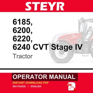 May include: An operator manual for Steyr 6185, 6200, 6220, and 6240 CVT Stage IV tractors. The cover features the brand name STEYR in white on a red background, a partial image of a red tractor, and the text OPERATOR MANUAL in white on a dark red bar.