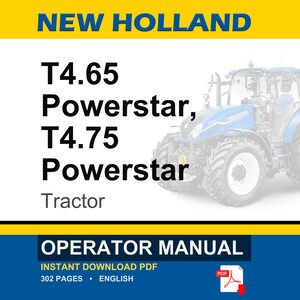 K&ouml;nnte beinhalten: Ein Bedienungshandbuch f&uuml;r den New Holland T4.65 Powerstar und T4.75 Powerstar Traktor. Das Deckblatt enth&auml;lt den Text NEW HOLLAND, T4.65 Powerstar, T4.75 Powerstar, Tractor und OPERATOR MANUAL. Es zeigt eine blaue Traktorgrafik und ein PDF-Symbol.