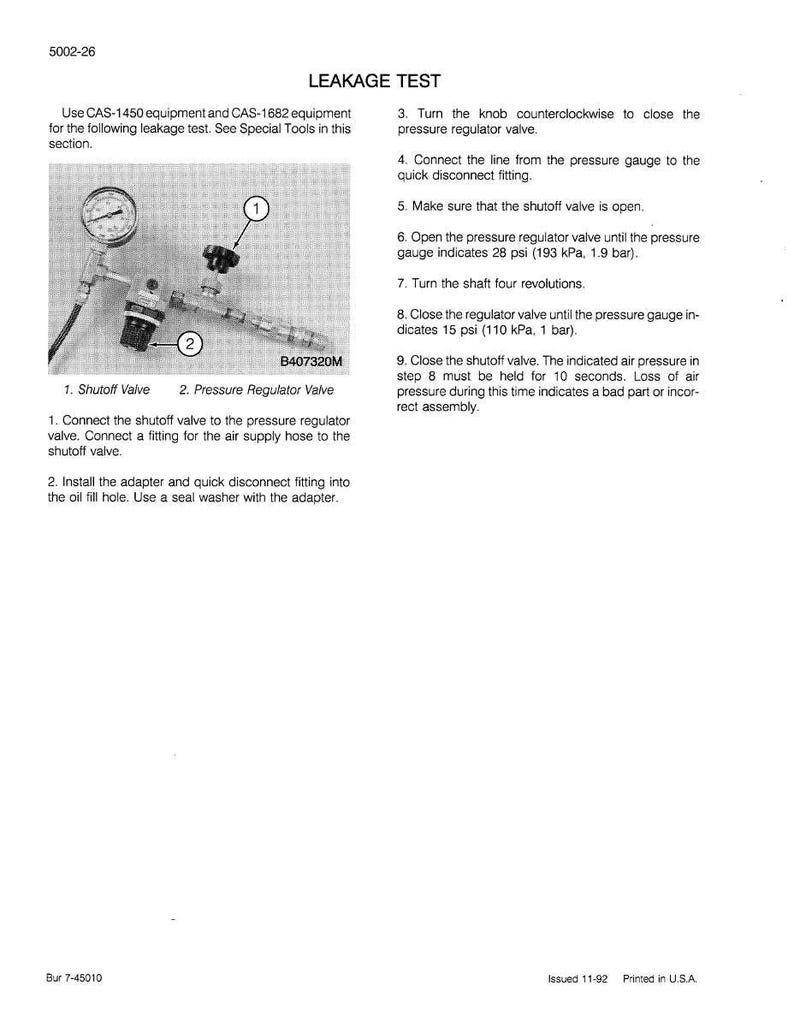 May include: A black and white diagram illustrating a leakage test setup. The image includes a pressure gauge, shutoff valve, and pressure regulator valve. Text labels identify the components and provide instructions for the test, including pressure readings in psi and kPa.
