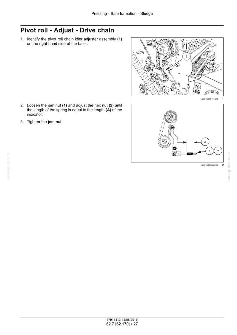 May include: Diagram of a baler's pivot roll, adjust, and drive chain. The image includes detailed illustrations of the chain idler adjuster assembly, hex nut, and jam nut, with labels for each component. Instructions are provided.