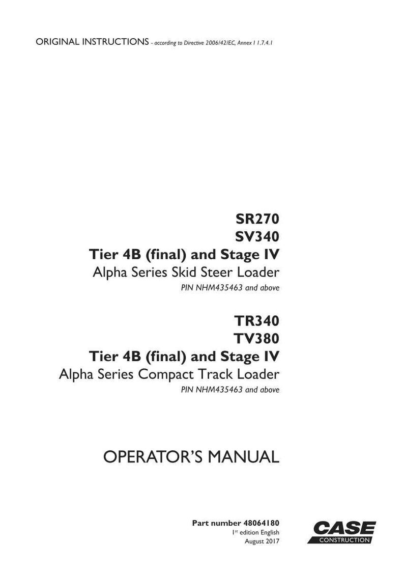 May include: White and black operator's manual for Alpha Series Skid Steer Loader and Compact Track Loader. The manual includes model numbers SR270, SV340, TR340, and TV380. The Case Construction logo is visible.