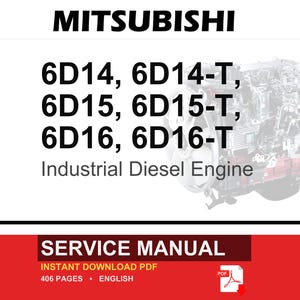 Mitsubishi 6d14, 6d14t, 6d15, 6d15-T, 6D16, 6D16-T Industrial Diesel Engine Service Repair Workshop Manual | Instant PDF Download image 1