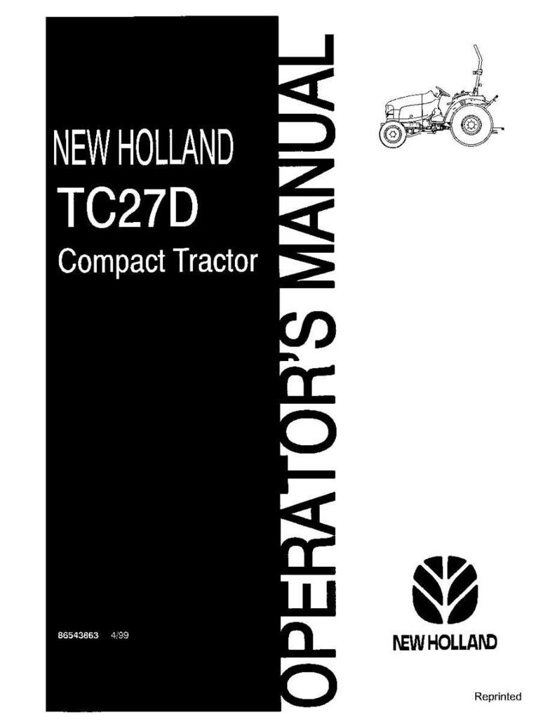 Pu&ograve; includere: Un manuale dell'operatore in bianco e nero per un trattore compatto New Holland TC27D. La copertina presenta il testo New Holland TC27D Compact Tractor, un disegno al tratto di un trattore, il logo New Holland, il numero 86543863 e la data 4/99.